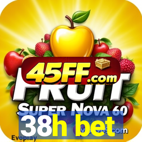 38h bet